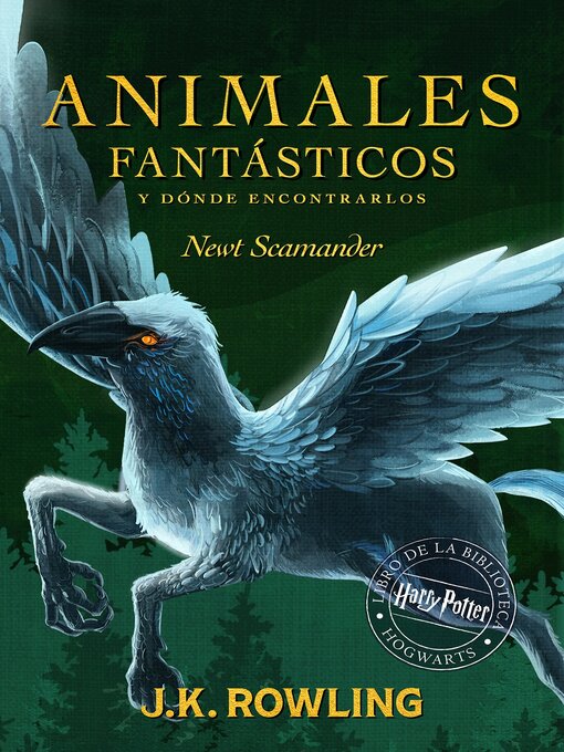 Detalles del título Animales fantásticos y dónde encontrarlos de J. K. Rowling - Disponible